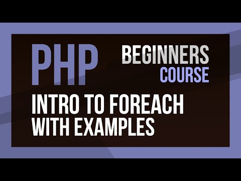 PHP foreach loop explained with arrays, objects and key value